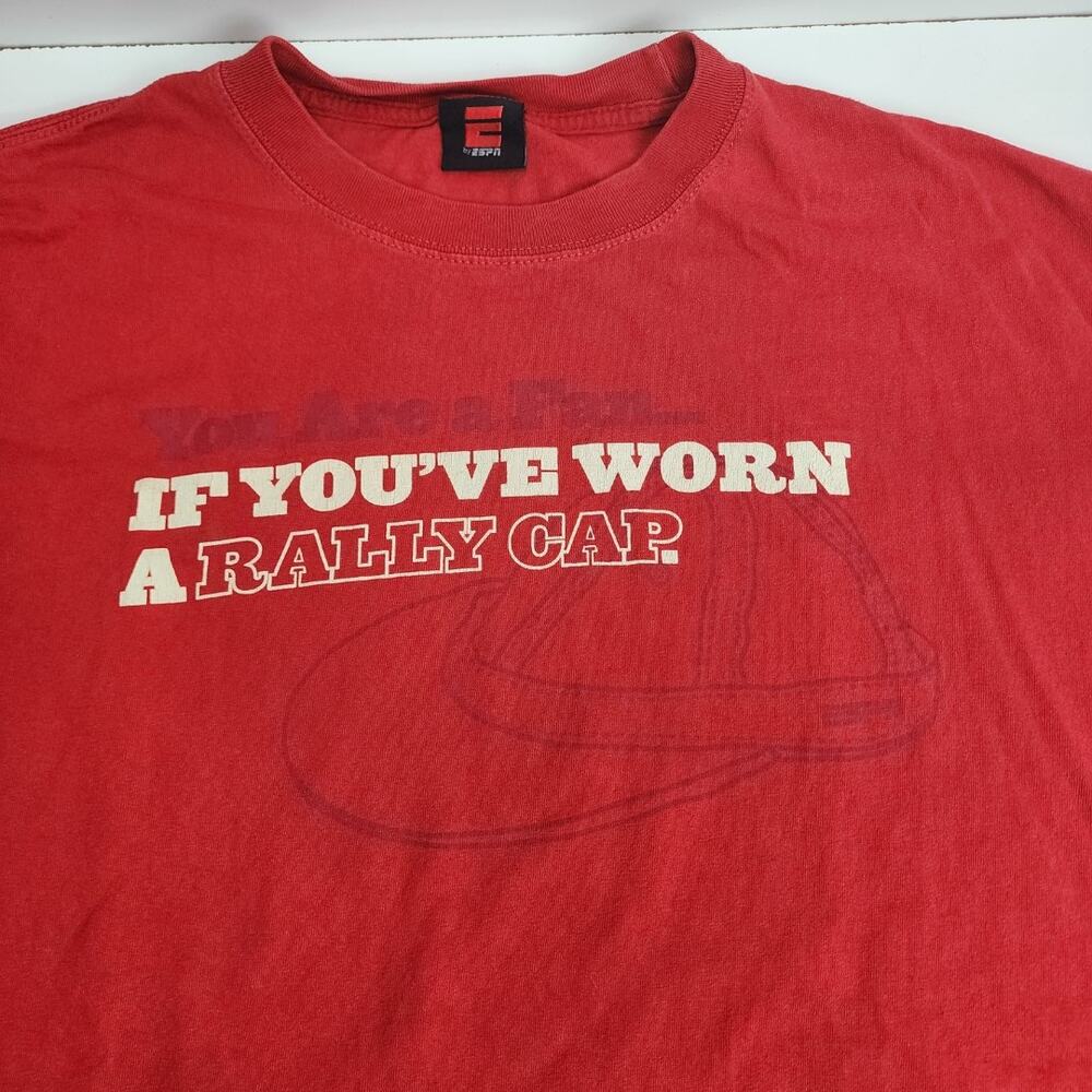 ESPN "IF YOU'VE WORN A RALLY CAP" Fan Red Short Sleeve T-Shirt Men's Size XL
